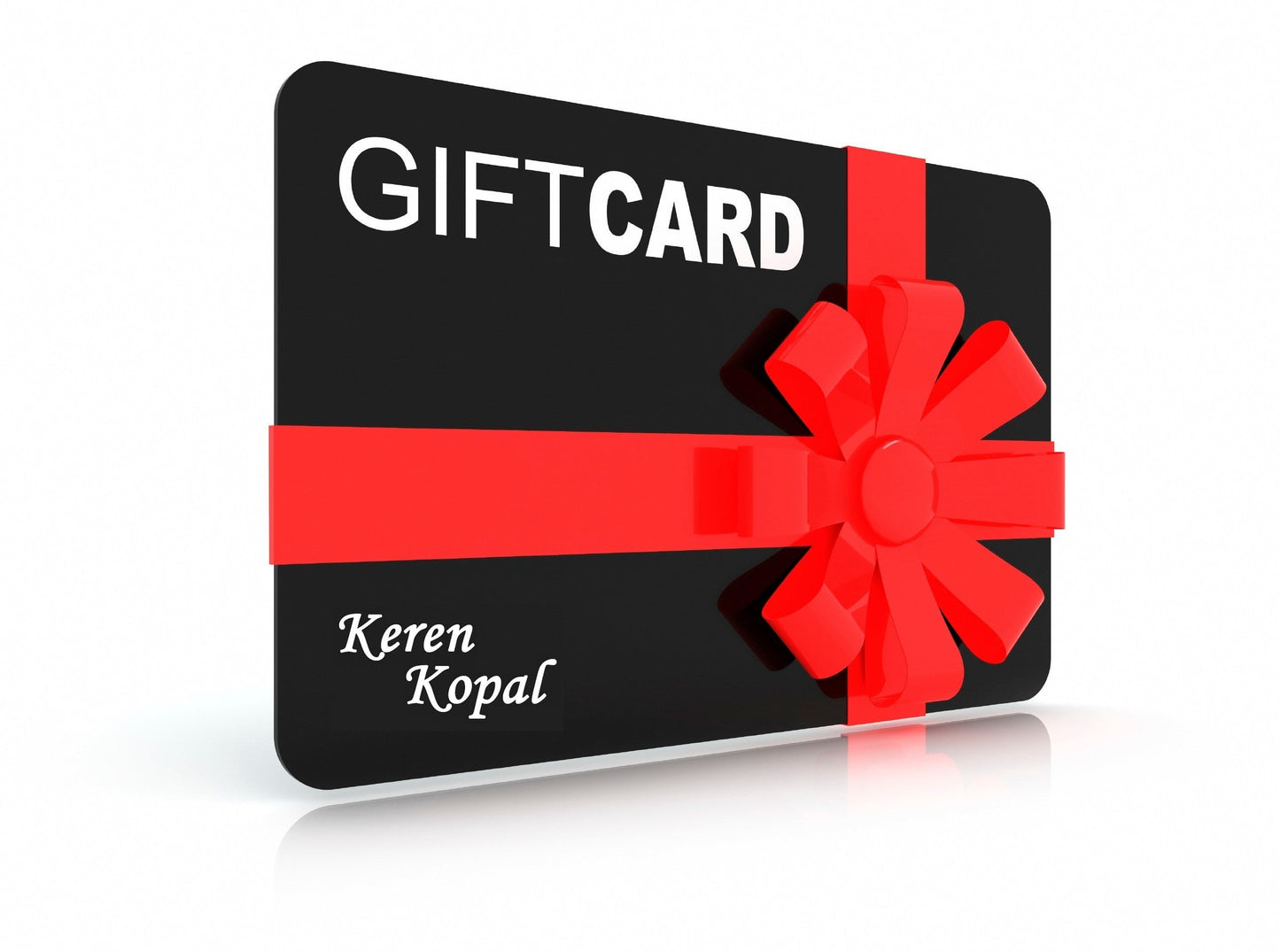Keren Kopal Keren Kopal Gift Card collectors club only